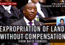 SA: Blacks select the first 139 White Farms to seize – Also: Keeping Black land CHEAP!