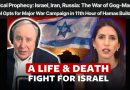 Video & Audio: Hamas attack on Israel: Is this a Life or Death fight for the existence of Israel?